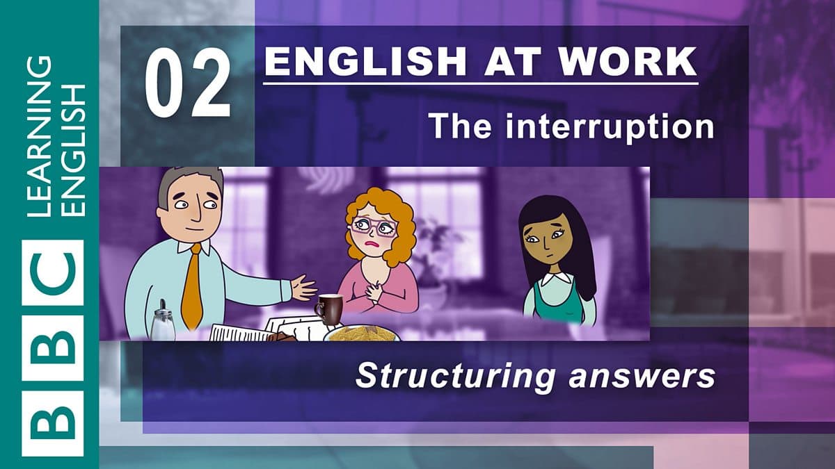 English at Work / The Interruption