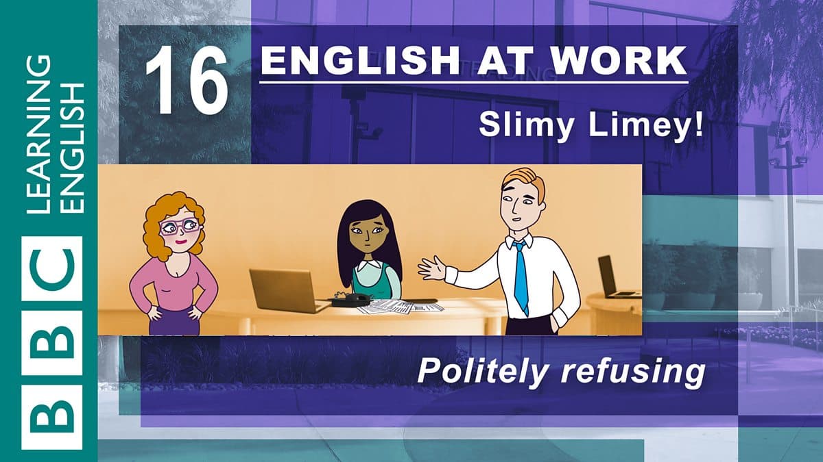 English at Work / Slimy Limey!
