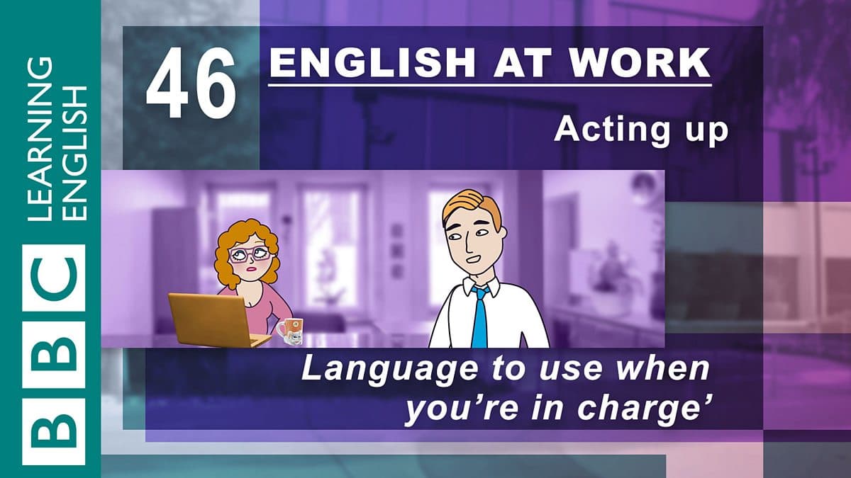 English at Work / Acting up