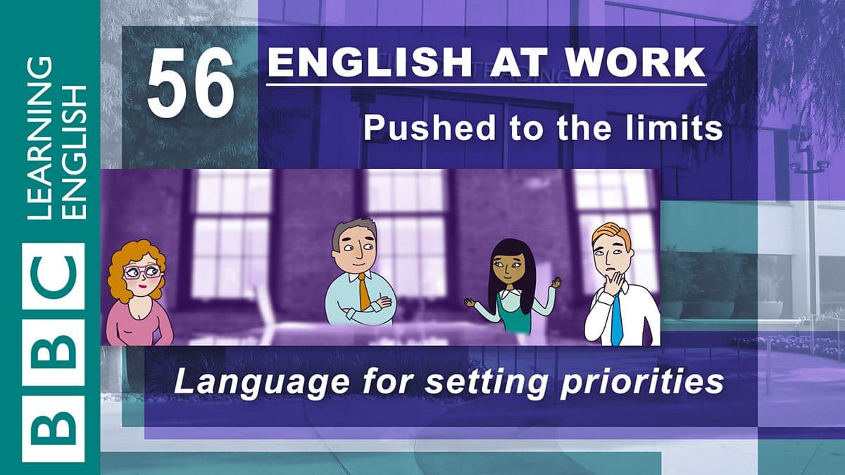 English at Work / Pushed to the limits