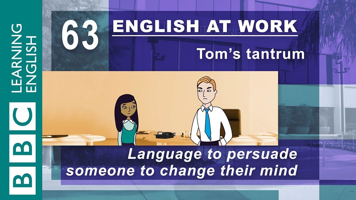 English at Work / Tom's tantrum
