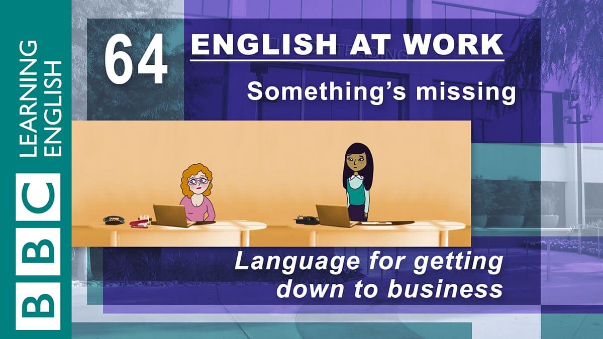 English at Work / Something's missing