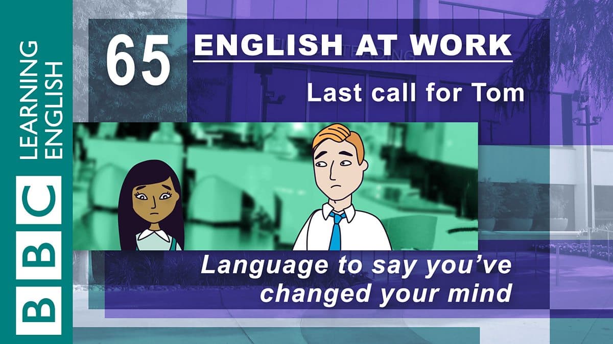English at Work / Last call for Tom
