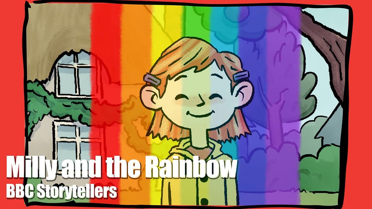 Stories for Children / Milly and the Rainbow