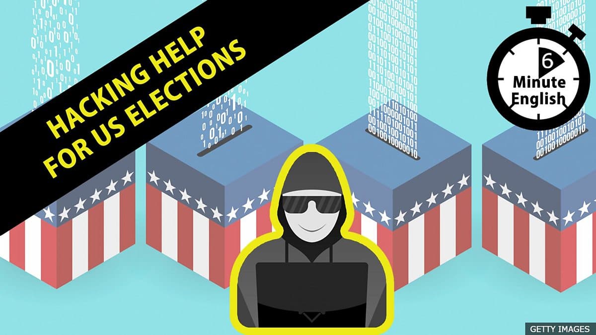 6 Minute English / Hacking help for US elections