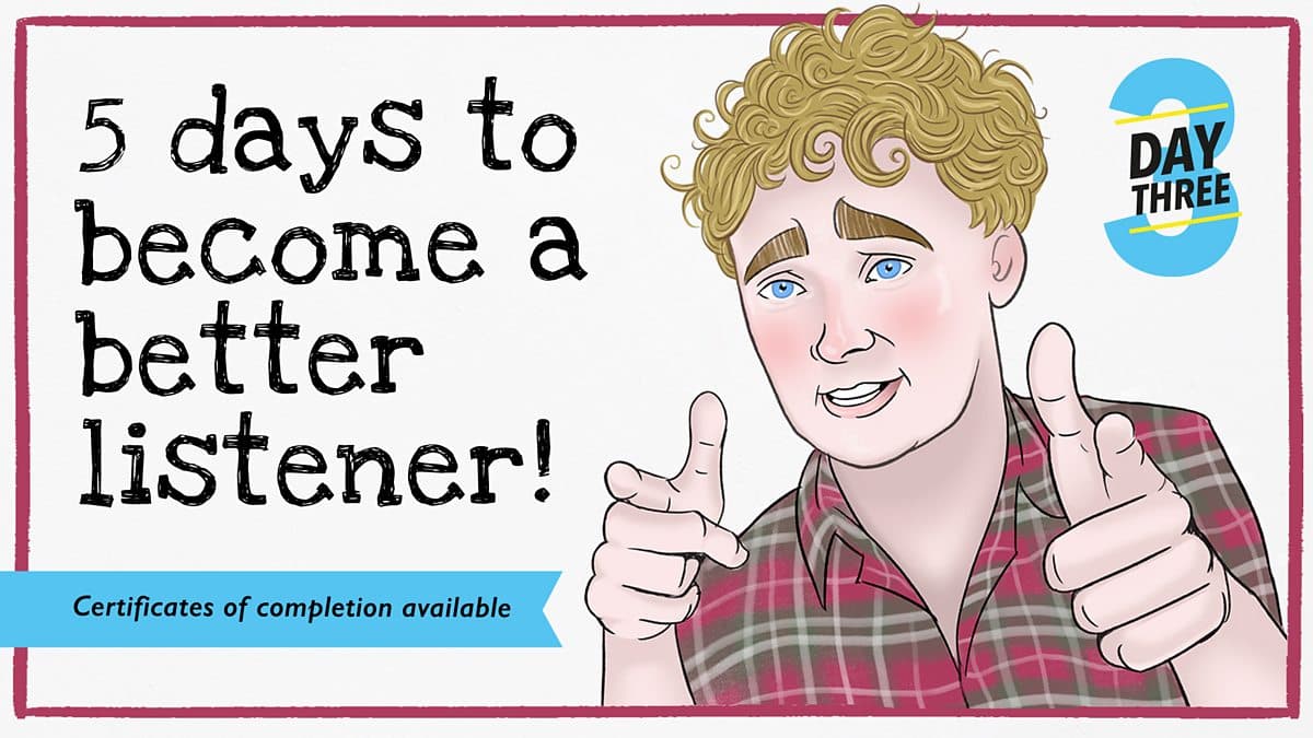 5 days to become a better listener / Day 3. Get Tim's tip and earn a badge!