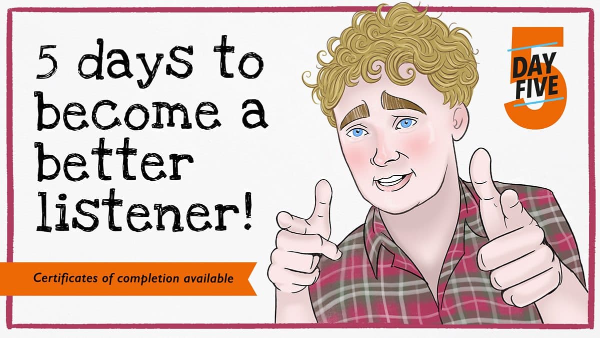 5 days to become a better listener / Day 5. Download your certificate!