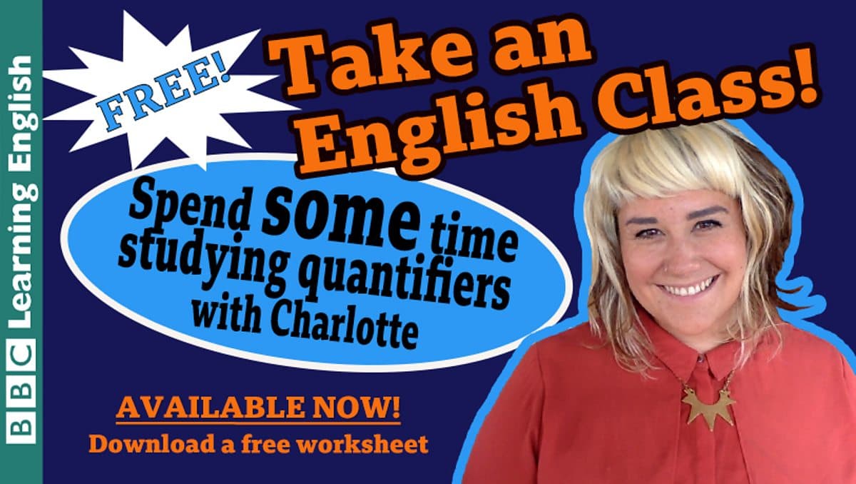 Class / Take an English class: 'Some' or 'any'