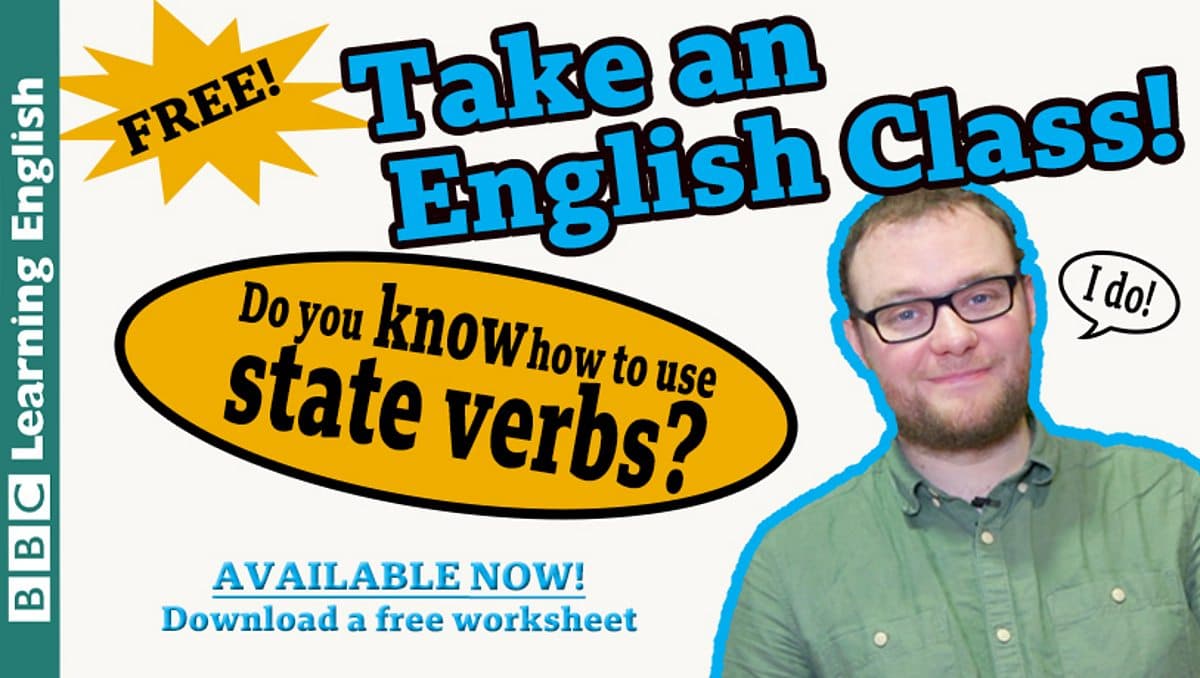 Class / Take an English class: State verbs
