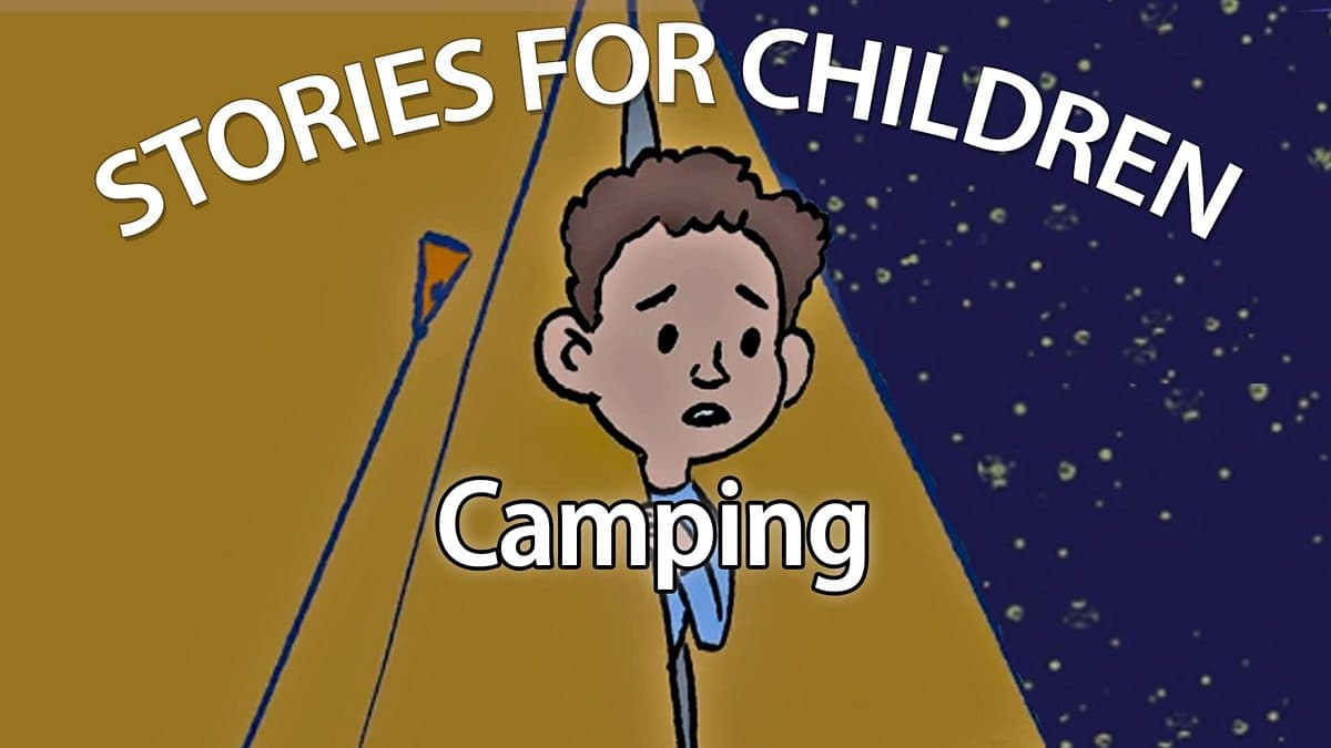 Stories for Children / Camping