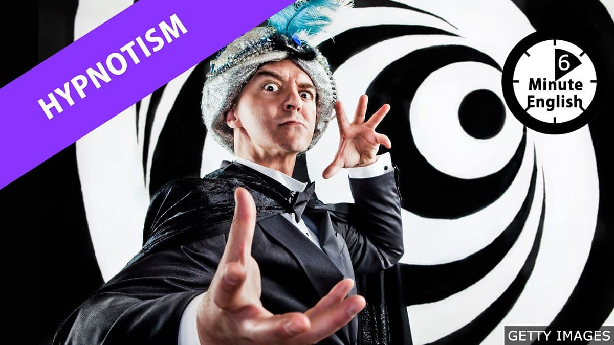 6 Minute English / Hypnotism