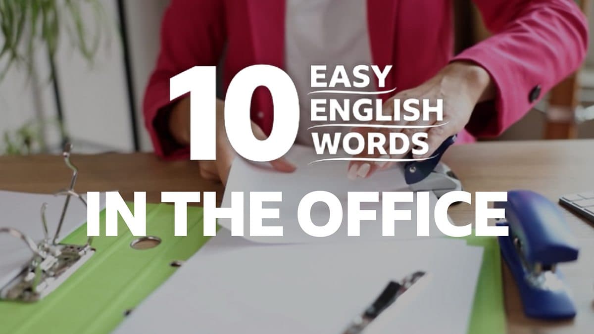 10 Easy English Words / Office