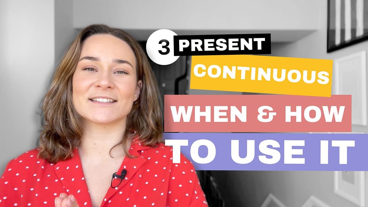 Tenses with Georgie / Present continuous
