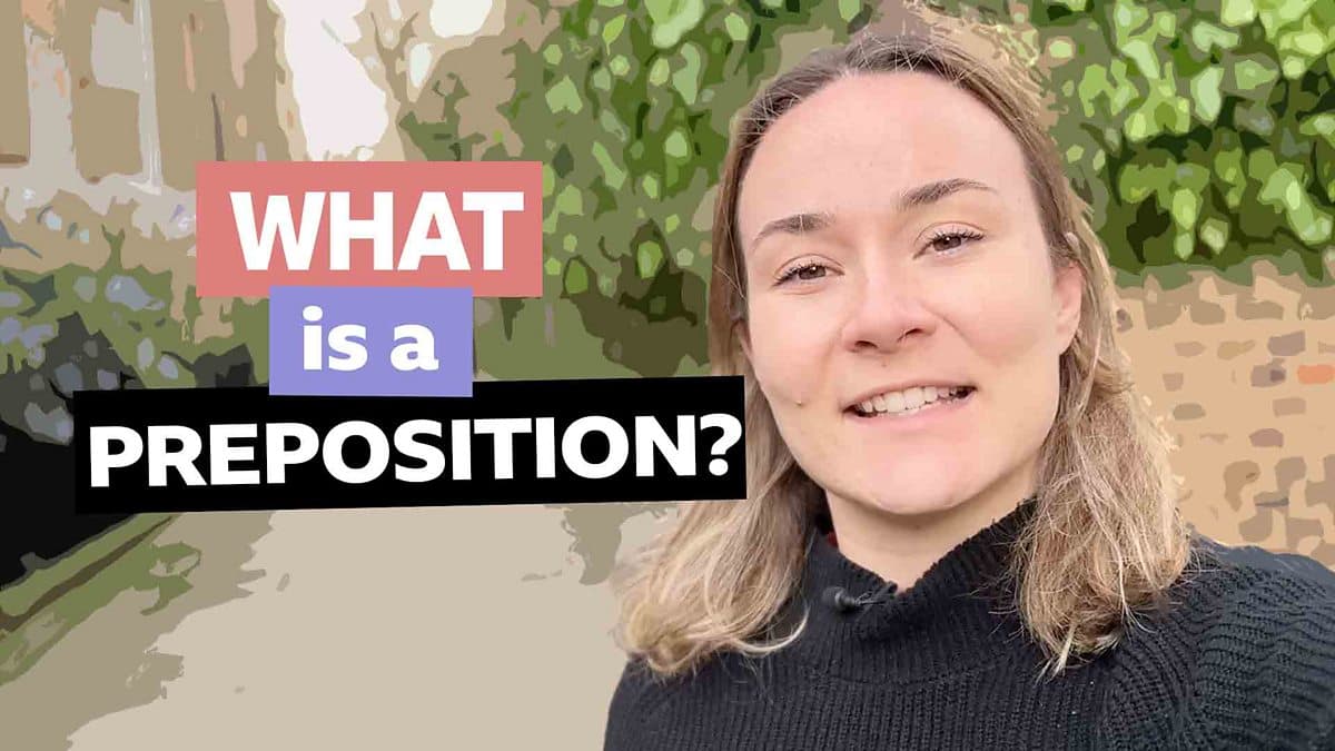 Prepositions with Georgie / What is a preposition?