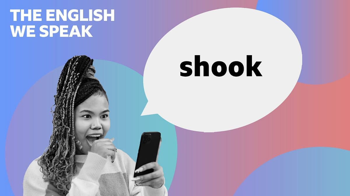 The English We Speak / Shook