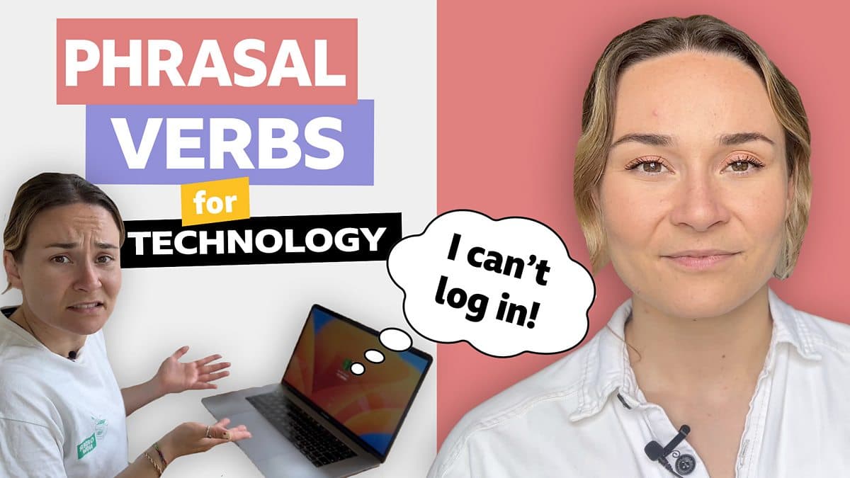 Phrasal verbs with Georgie / Phrasal verbs for technology
