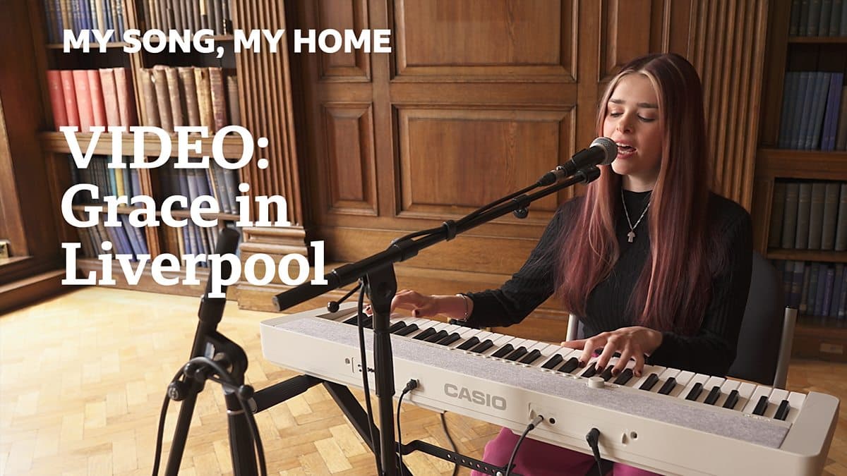 My Song, My Home / Grace in Liverpool - Video