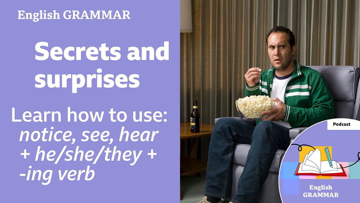 Learning English Grammar / Secrets and surprises