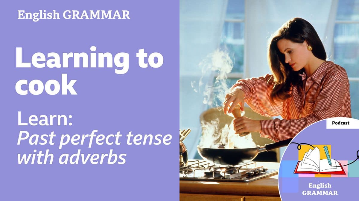 Learning English Grammar / Learning to cook