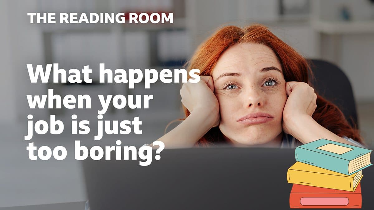 The Reading Room / What happens when your job is just too boring?
