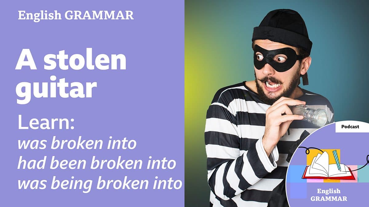 Learning English Grammar / A stolen guitar
