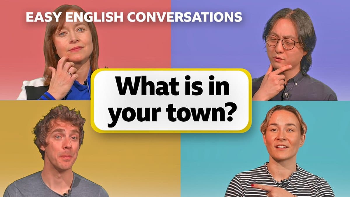 Easy English Conversations / What is in your town?