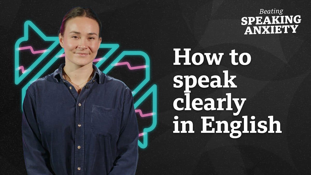Beating Speaking Anxiety / How to speak clearly in English