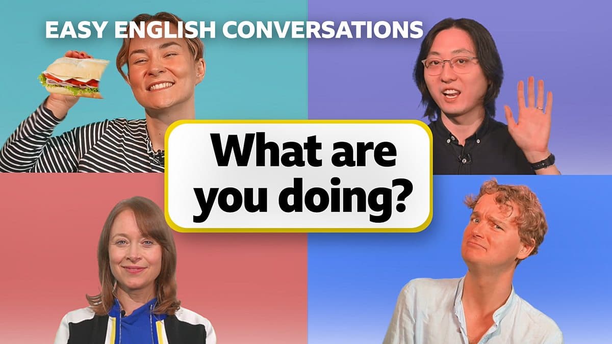 Easy English Conversations / What are you doing?