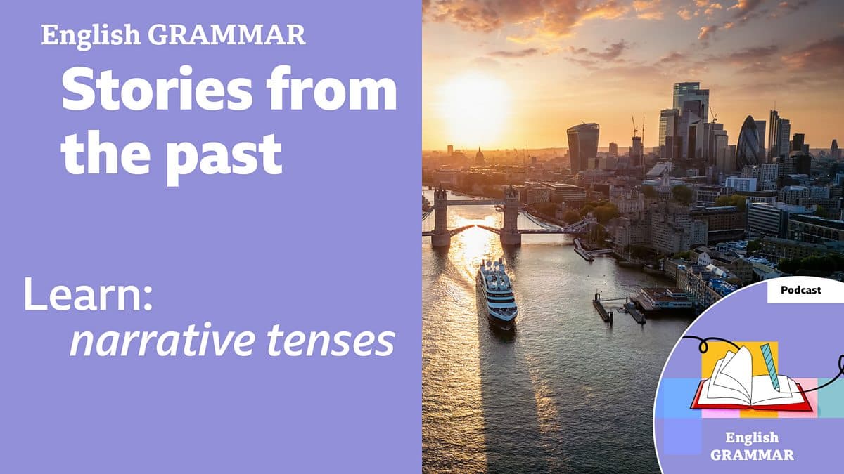 Learning English Grammar / Stories from the past
