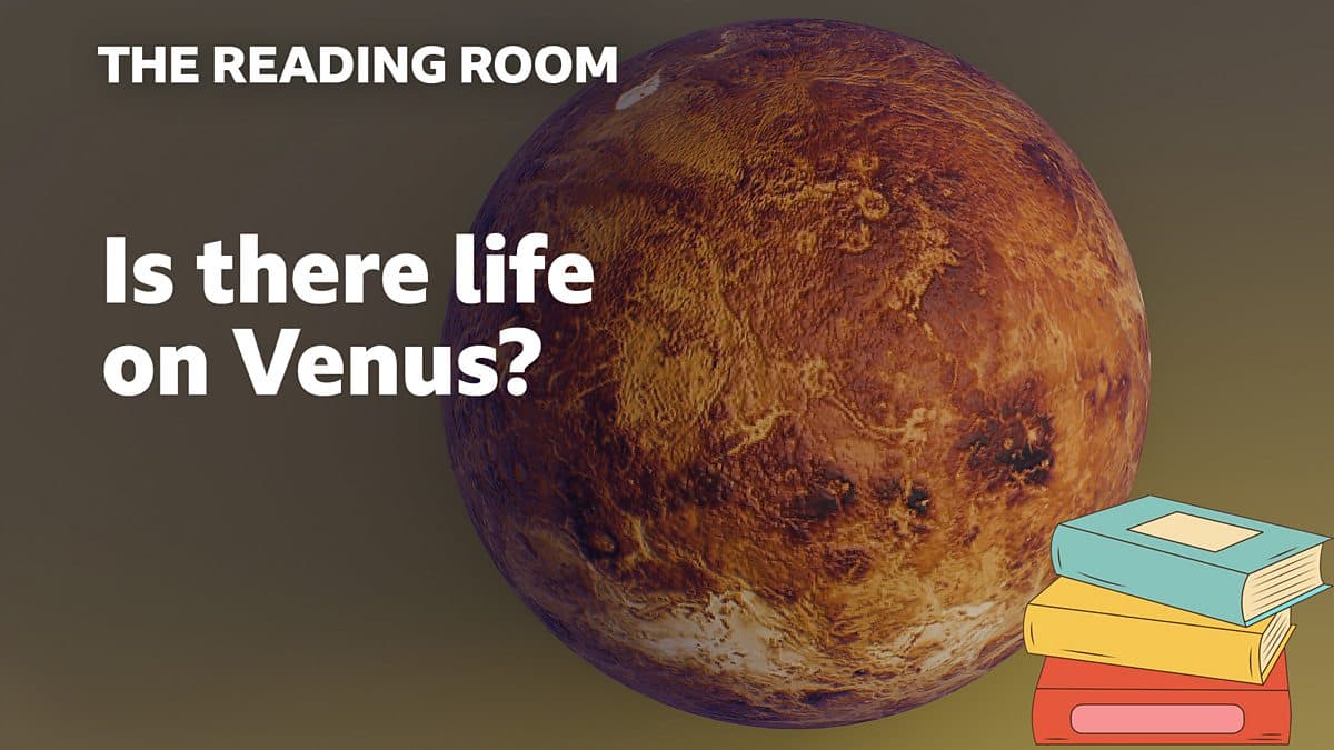 The Reading Room / Is there life on venus?