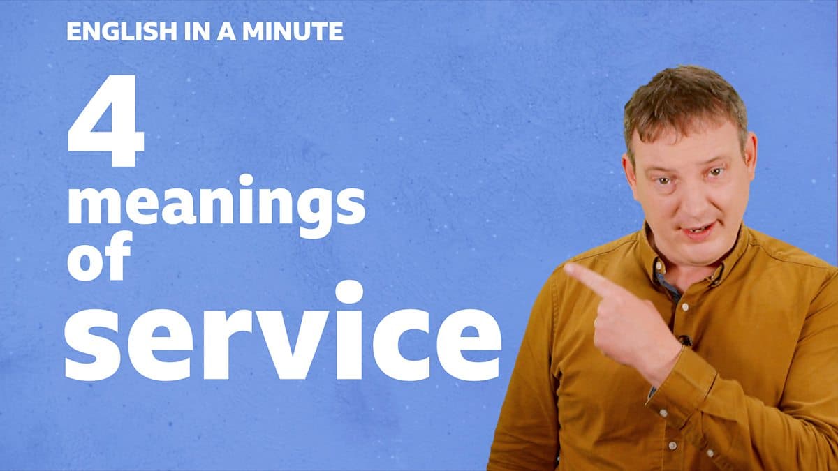 English in a Minute Series 5 / 4 meanings of 'service'
