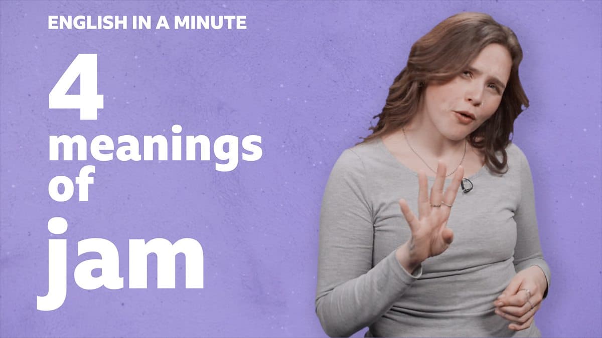 English in a Minute Series 5 / 4 meanings of 'jam'