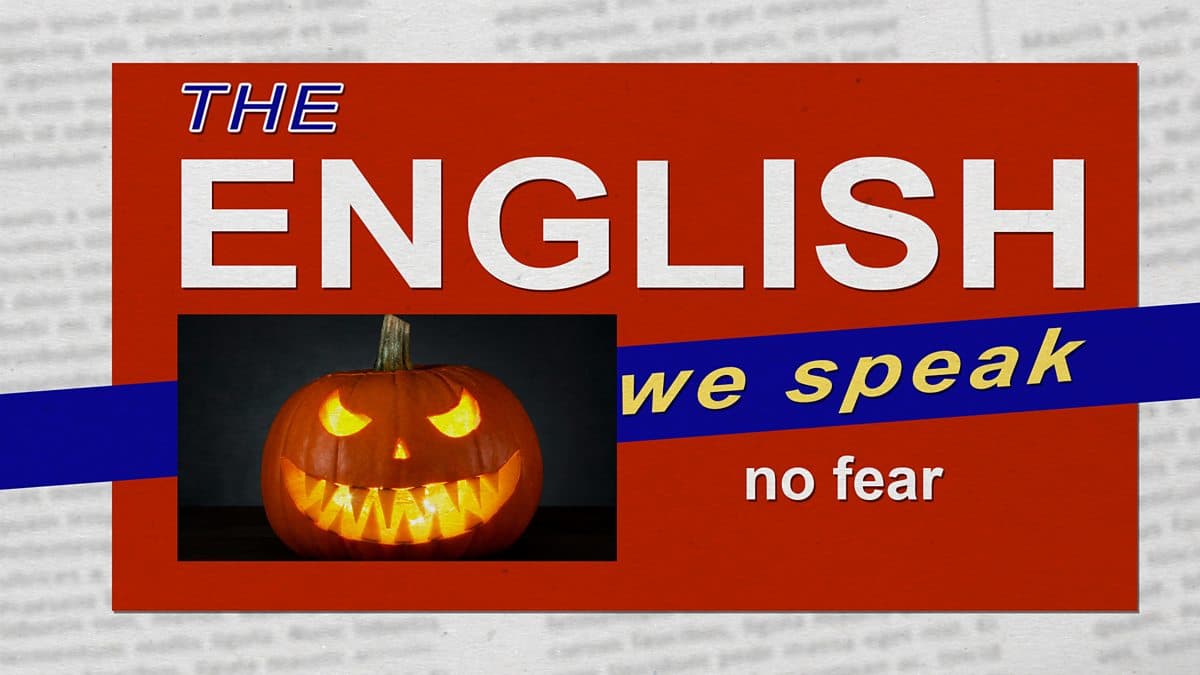The English We Speak / No fear