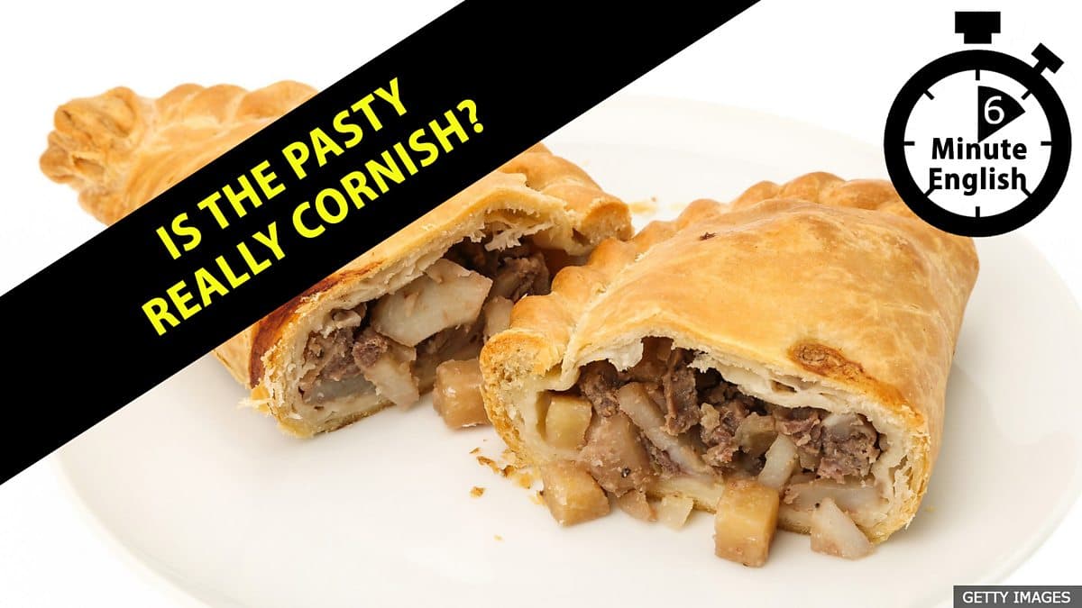 6 Minute English / Is the pasty really Cornish?