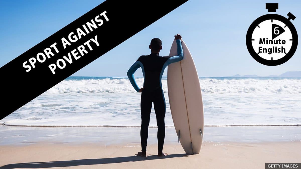 6 Minute English / Sport against poverty