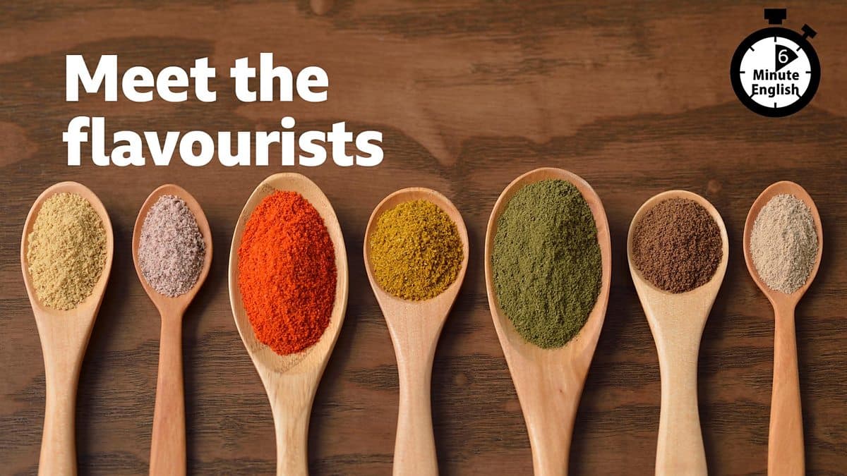 6 Minute English / Meet the flavourists