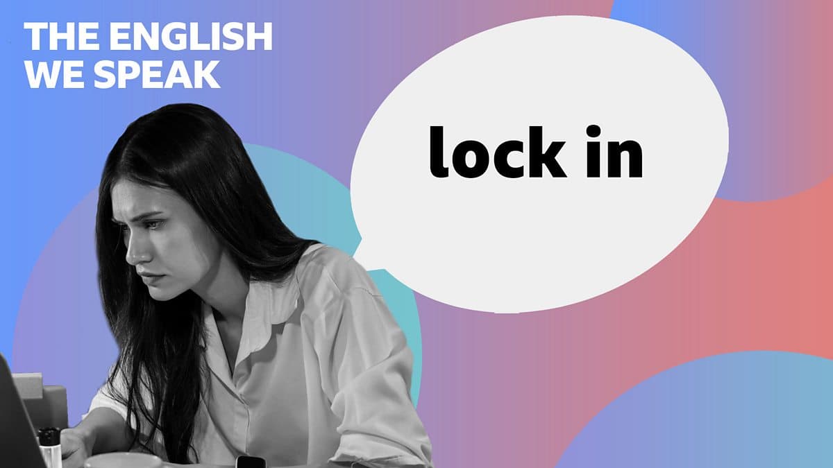 The English We Speak / Lock in