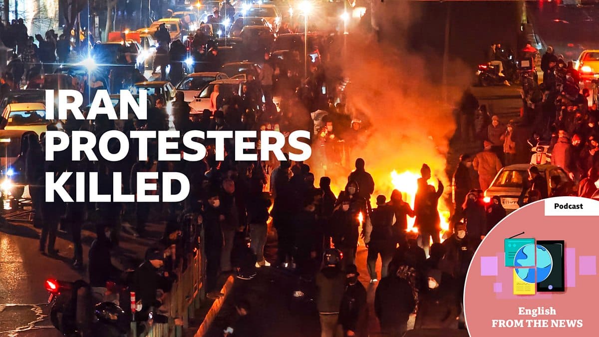 Learning English from the News / Iran protesters killed