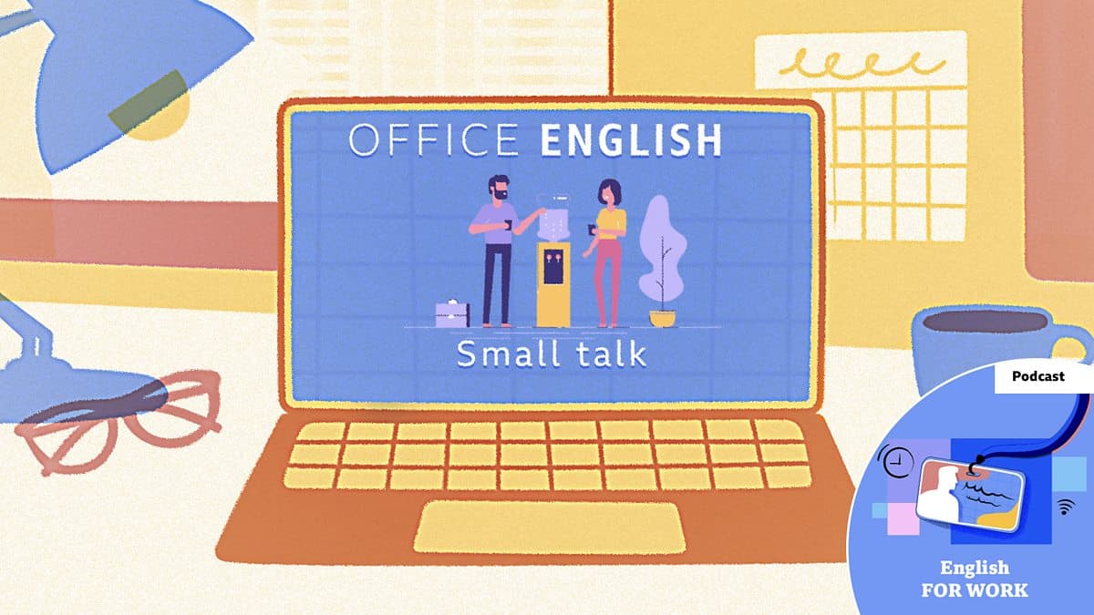 Office English / Small talk