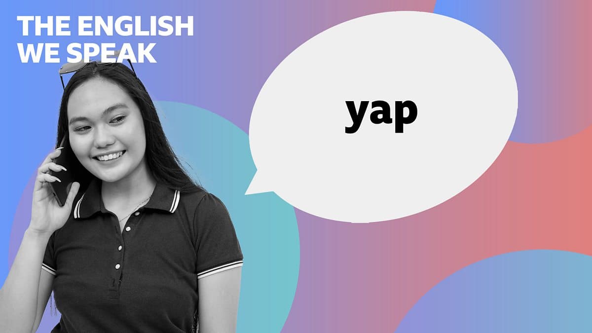 The English We Speak / Yap