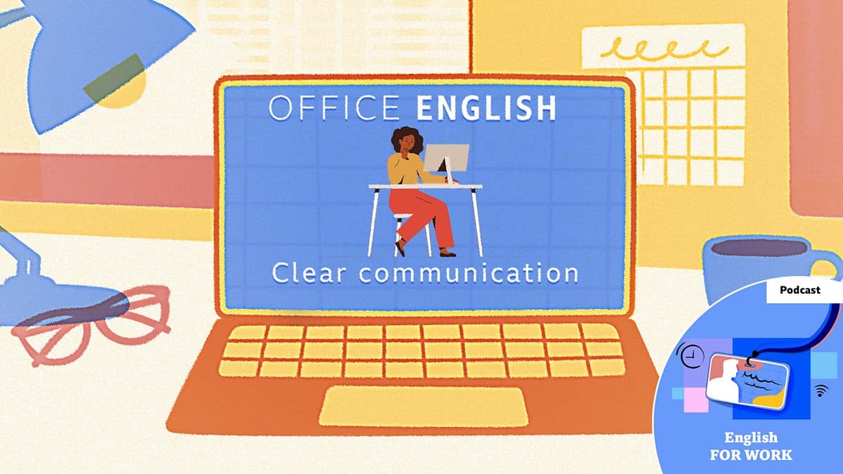 Office English / Clear communication